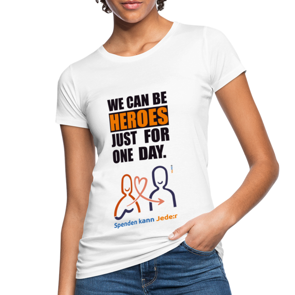 Damen Bio-T-Shirt mit Slogan "We Can Be Heroes" - weiß